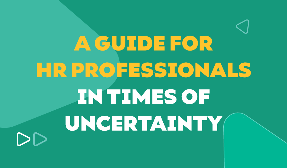 A Guide for HR Professionals Navigating Social Uncertainty