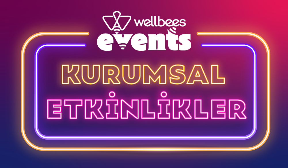 Şirketinize Özel Kurumsal Etkinlikler