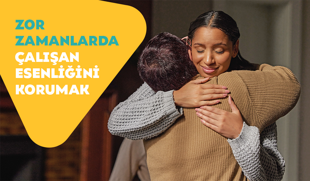 Zor Zamanlarda Çalışan Esenliğini Korumak: İK Profesyonelleri İçin Bir Rehber